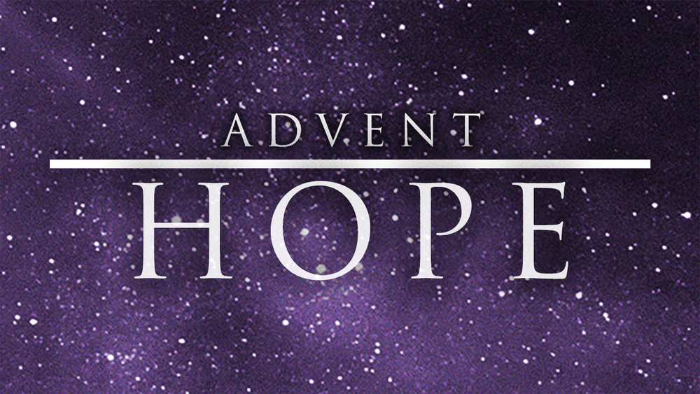 Rejoice. Advent Hope!